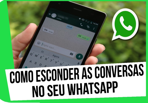 Esconda suas conversas no WhatsApp – Confira